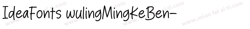 IdeaFonts wulingMingKeBen字体转换